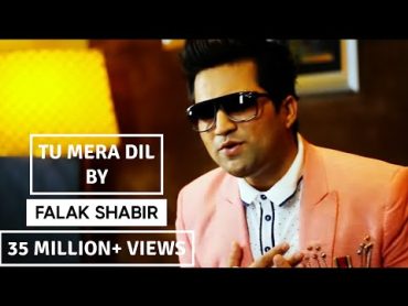 Falak Shabir Tu Mera Dil (Official Video)