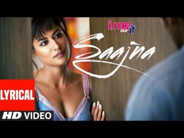 I Me Aur Main: Saajna (Lyrical)  Falak Shabir  John Abraham, Chitrangda Singh, Prachi Desai